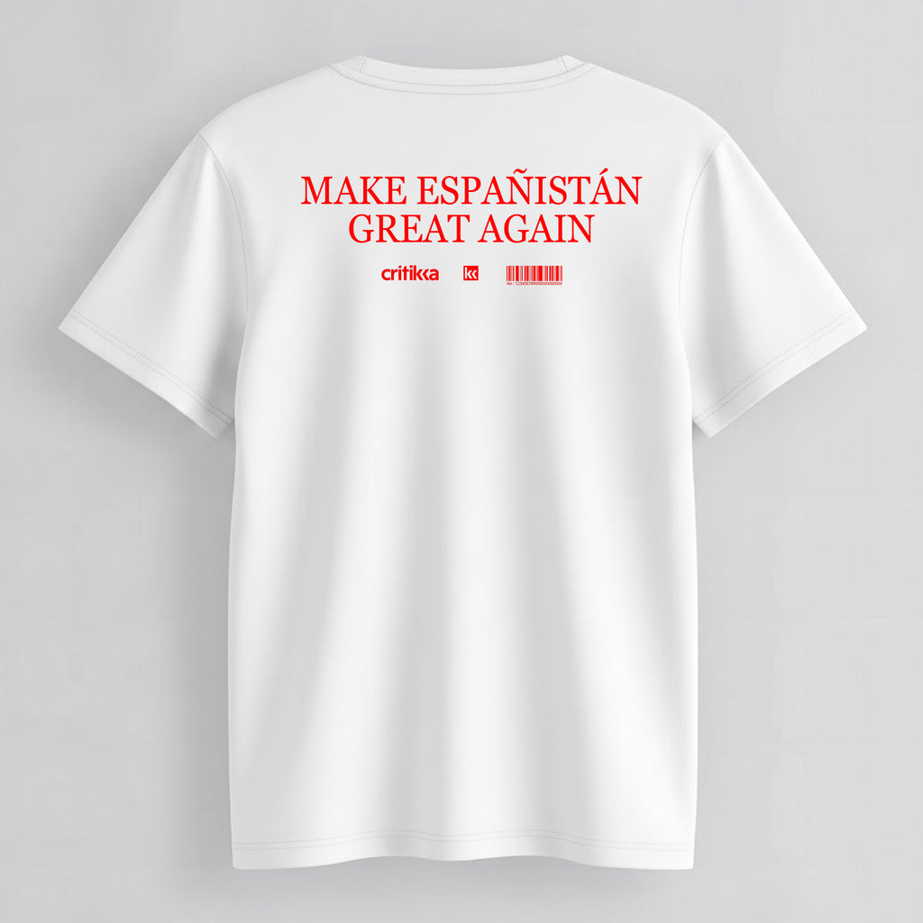 Camiseta manga corta - Make Españistán Great Again